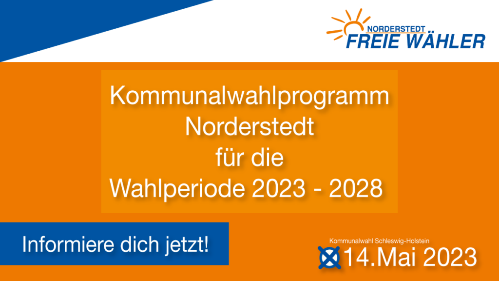 Unser Wahlprogramm für Norderstedt zur Kommunalwahl 2023